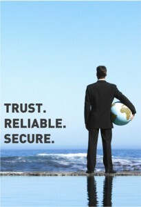 Trust. Reliable. Secure. Trust. Reliable. Secure.